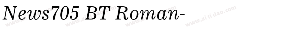 News705 BT Roman字体转换